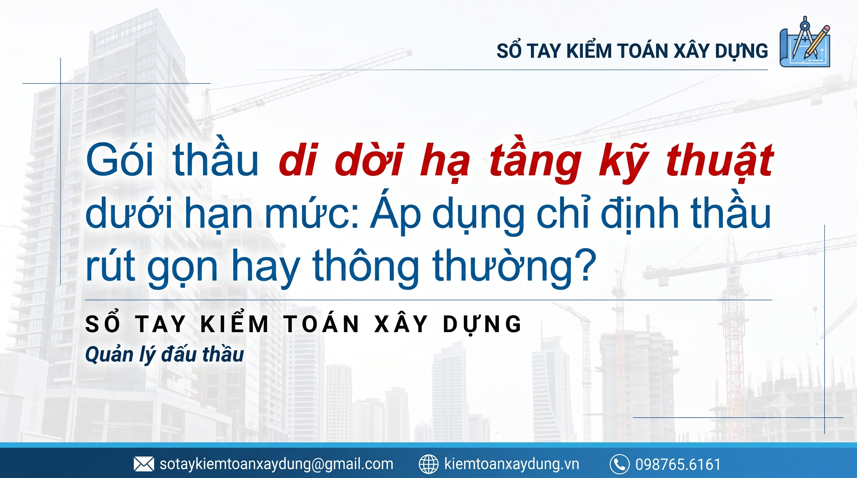 98-so-tay-kiem-toan-xay-dung-goi-thau-di-doi-ha-tang-ky-thuat